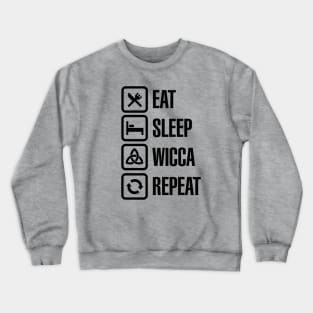 Eat sleep Wicca repeat - Pagan Witchcraft Witch Halloween Crewneck Sweatshirt